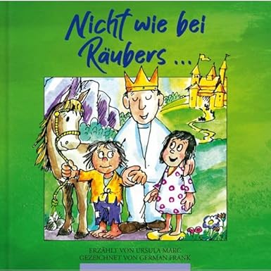 Nicht wie bei Räubers