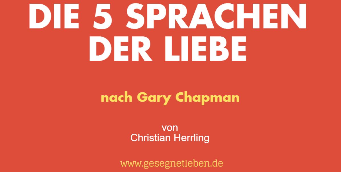 Die 5 Sprachen der Liebe - Infografik - Gesegnet Leben