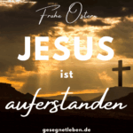 auferstehung jesus