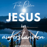 auferstehung jesus