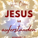 auferstehung jesus